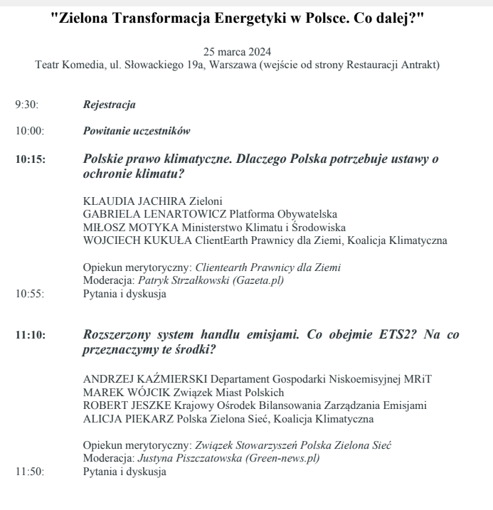 climate_cake's tweet image. 📯W dniu 25.03.2024 r. @RJeszke, szef CAKE uczestniczył w konferencji pt. "Zielona #Transformacja #Energetyki w Polsce. Co dalej?" w panelu na temat nowego systemu handlu #emisjami #ETS2 obejmującego #emisje z sektora transportu drogowego🚗🚚 i budynków🏡.

#LIFEVIIEW2050 #KOBIZE