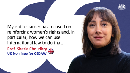 The United Kingdom has nominated @ProfSChoudhry for election to the Committee on the Elimination of Discrimination against Women. See our Fellow in Law's credentials and experience ensuring women and girls can live their lives free from discrimination: bit.ly/3xhqaaG