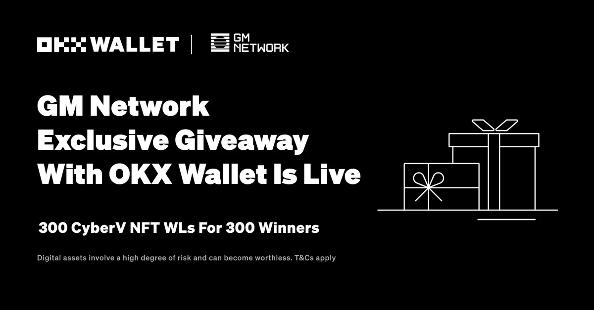 🌟Welcome aboard @okxweb3 . Thrilled to have you join the GM Network Ecosystem. GM Network is teaming up with OKX Web3 for CyberV Whitelist Giveaway, get ready for the Genesis CyberV! 🎯Don’t hesitate to join, seats limited! ⬇️ galxe.com/OKXWEB3/campai…