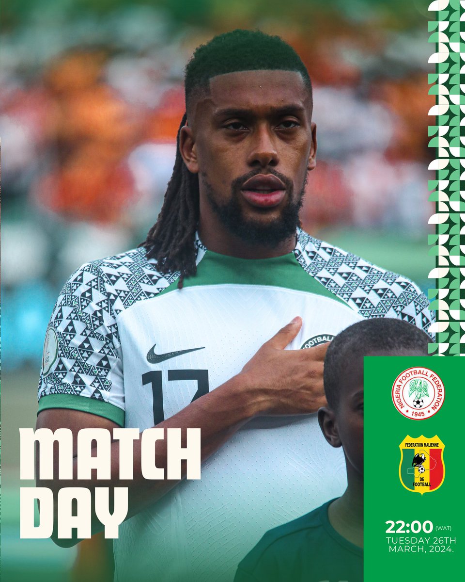 M A T C H D A Y! ⚽️ Nigeria 🇳🇬 🆚 Mali 🇲🇱 🗓 Tuesday , 26 March 2024 ⏱ 10 pm 🇳🇬(WAT) 🏟 Stade De Marrakech 🧿 International Friendly 📱 #SoarSuperEagles   #NGAMLI