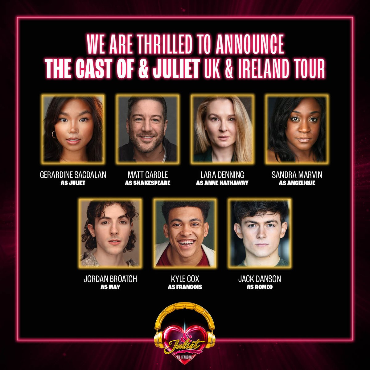 All That Dazzles (@atdazzles) on Twitter photo Further casting for the <a href="/julietmusical/">& Juliet UK</a> tour has been announced.
Joining Gerardine Sacdalan, <a href="/sandramarvinuk/">sandra marvin</a> and <a href="/DameDenning/">Lara Denning</a> will be <a href="/MattCardle/">M A T T C A R D L E</a> <a href="/JordanBroatch/">Jordan Broatch (They/Them)</a> <a href="/kyle_cox__/">Kyle Cox</a> and <a href="/JackDanson_/">Jack Danson</a>.
The tour opens at <a href="/PalaceAndOpera/">Palace & Opera Mcr</a> on 8th July.
Tickets from prf.hn/click/camref:1โฆ #ad Further casting for the <a href="/julietmusical/">& Juliet UK</a> tour has been announced.
Joining Gerardine Sacdalan, <a href="/sandramarvinuk/">sandra marvin</a> and <a href="/DameDenning/">Lara Denning</a> will be <a href="/MattCardle/">M A T T C A R D L E</a> <a href="/JordanBroatch/">Jordan Broatch (They/Them)</a> <a href="/kyle_cox__/">Kyle Cox</a> and <a href="/JackDanson_/">Jack Danson</a>.
The tour opens at <a href="/PalaceAndOpera/">Palace & Opera Mcr</a> on 8th July.
Tickets from prf.hn/click/camref:1โฆ #ad