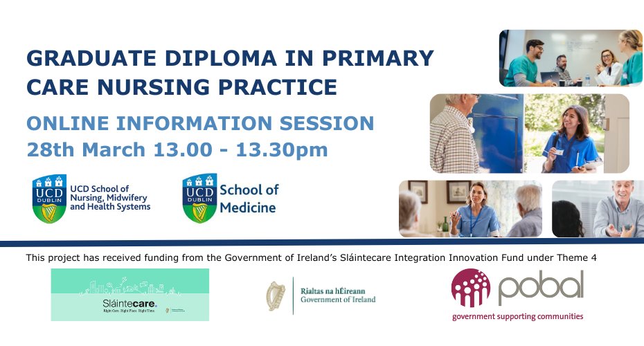 You're invited to an online Information Session about the @slaintecare funded Grad Dip in Primary Care Nursing Practice enrolling this September 2024. We welcome RGN's in general practice and community. 🌐 Zoom Link ucd-ie.zoom.us/j/64646975427?…