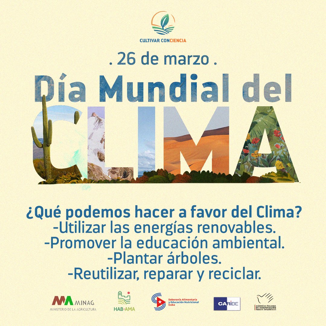 CultivaCiencia's tweet image. #DíaMundialDelClima | Recordamos la importancia de actuar juntos para enfrentar los efectos del #CambioClimático y construir un futuro más sostenible.
🔸 ¿Qué podemos hacer? Le comentamos en la siguiente ilustración. 🌱☀️🇨🇺

#Cuba #SoberaníaAlimentaria #CultivarConciencia