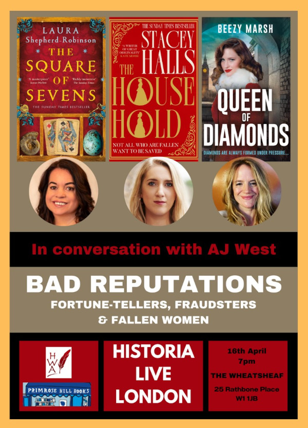 Historia – the HWA (@historiahwa) on Twitter photo An evening of historical fiction with three best-selling authors on 16 April!
<a href="/LauraSRobinson/">Laura Shepherd-Robinson</a>, <a href="/stacey_halls/">Stacey Halls is away</a> and @beezymarsh, followed by book signing and a chance to meet them all. Plus questionmaster <a href="/AJWestAuthor/">AJ West #AlwaysTogether</a>. All for £5!
Book tickets at eventbrite.co.uk/e/bad-reputati… An evening of historical fiction with three best-selling authors on 16 April!
<a href="/LauraSRobinson/">Laura Shepherd-Robinson</a>, <a href="/stacey_halls/">Stacey Halls is away</a> and @beezymarsh, followed by book signing and a chance to meet them all. Plus questionmaster <a href="/AJWestAuthor/">AJ West #AlwaysTogether</a>. All for £5!
Book tickets at eventbrite.co.uk/e/bad-reputati…