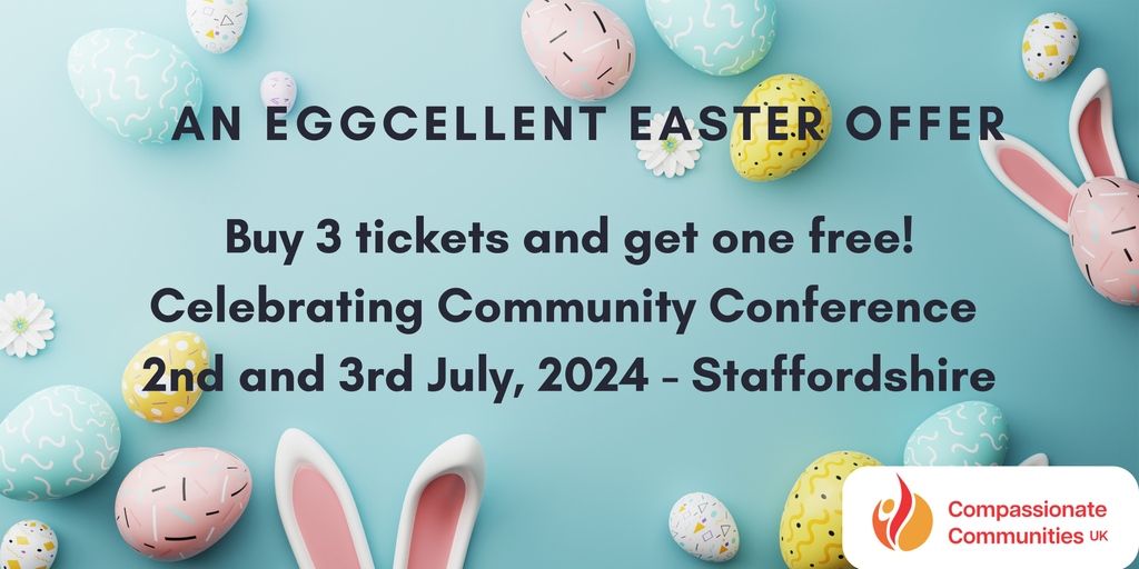 We are so pleased to be able to offer an EGGCELLENT discount to our upcoming conference! Only available until 8th April 2024 - hop onto our website - choose your tickets and drop us an email to info@compassionate-communitiesuk.co.uk to confirm your choice compassionate-communitiesuk.com/conference2024/