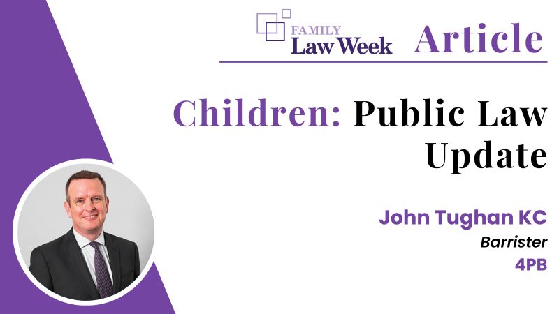 @JohnTughan KC delivers a Public Children Law update for @familylawweek. He discusses when a fact-finding hearing is necessary, what a court should do when a QLR is not available to cross-examine a witness, care orders at home and more. familylawweek.co.uk/articles/child… #FamilyLaw