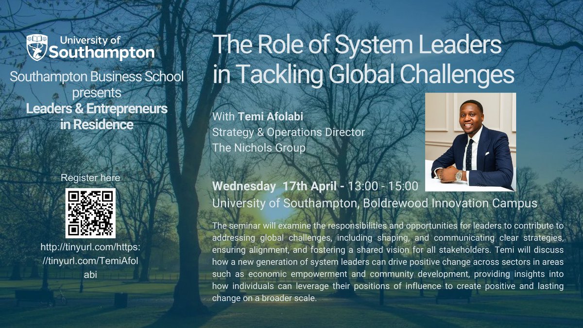 Join us for the next event of our prestigious Leaders and Entrepreneurs in Residence (LEiRs) Programme, on Wednesday 17th April!

For more details, or to register, please scan the QR code below, or visit tinyurl.com/TemiAfolabi 👇