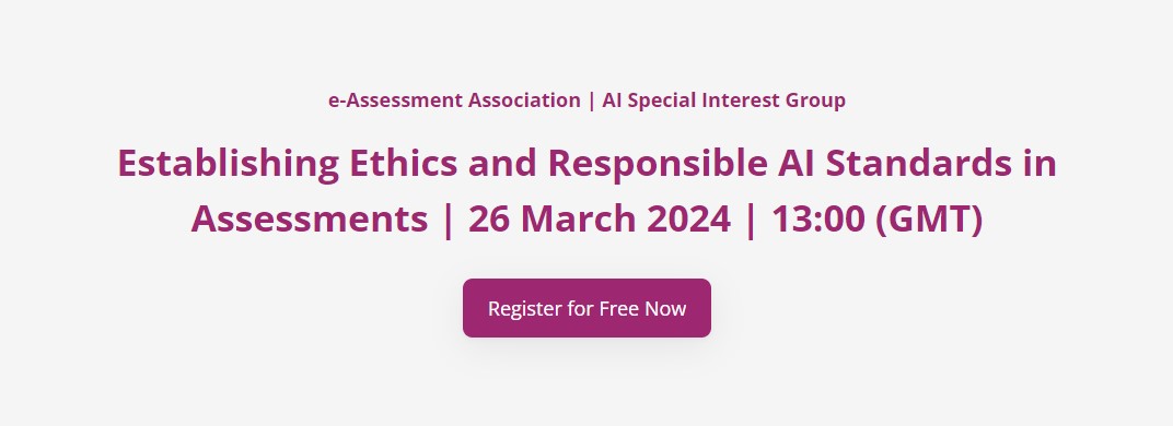 TODAY! Last chance to register for today's free AI event: Establishing Ethics and Responsible AI Standards in Assessments Today- Tuesday, 26th March 2024, at 1pm GMT. Register here: myriam5408.softr.app