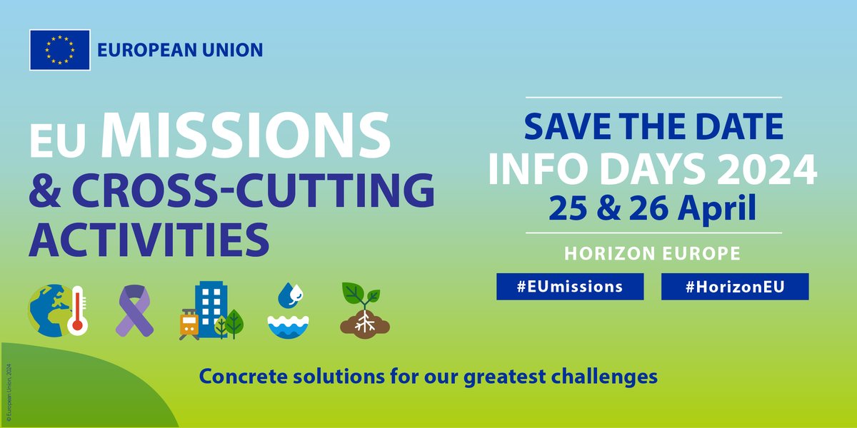 📢 Save the date - the #EUmissions info days are less than 1 month away!

📅 25 &amp; 26 Apr.
📍 Online at europa.eu/!btQqHY
❓ Learn more about the new calls in the #HorizonEU Work Programme 2024 for each mission and cross-cutting activities

Read more: europa.eu/!mwgVvw