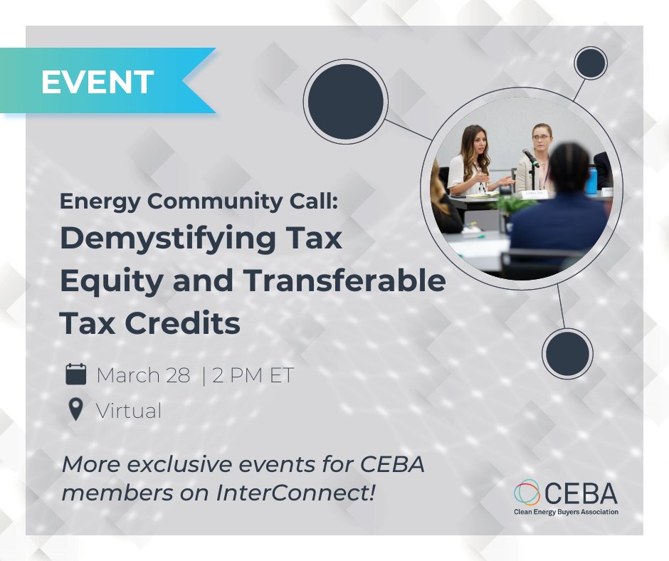 CEBA knows tax equity and transferable tax credits for clean energy projects can be daunting. Hear how to access clean energy tax credits, then learn about a decision-making tree for you to identify if — and how — your organization can benefit: lnkd.in/dRSjGVnc