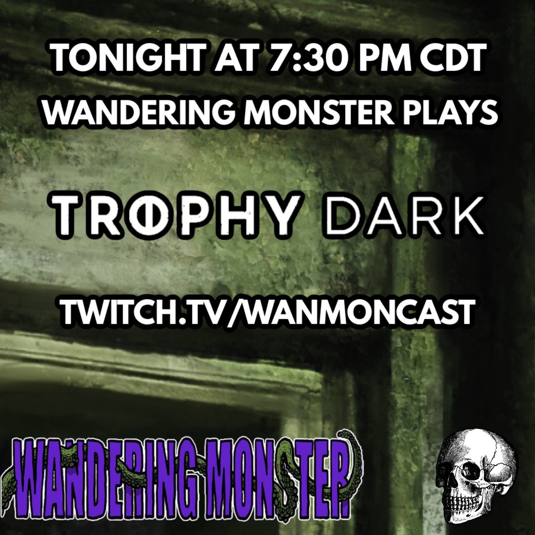 TONIGHT at 8:30 PM CDT, join us on twitch.tv/WanMonCast for episode two of our TROPHY DARK (trophyrpg.com) campaign. The thrilling conclusion of our two-part special - don't miss it! #Tabletop #Games #TTRPGs #TTRPG #ActualPlay #Geek