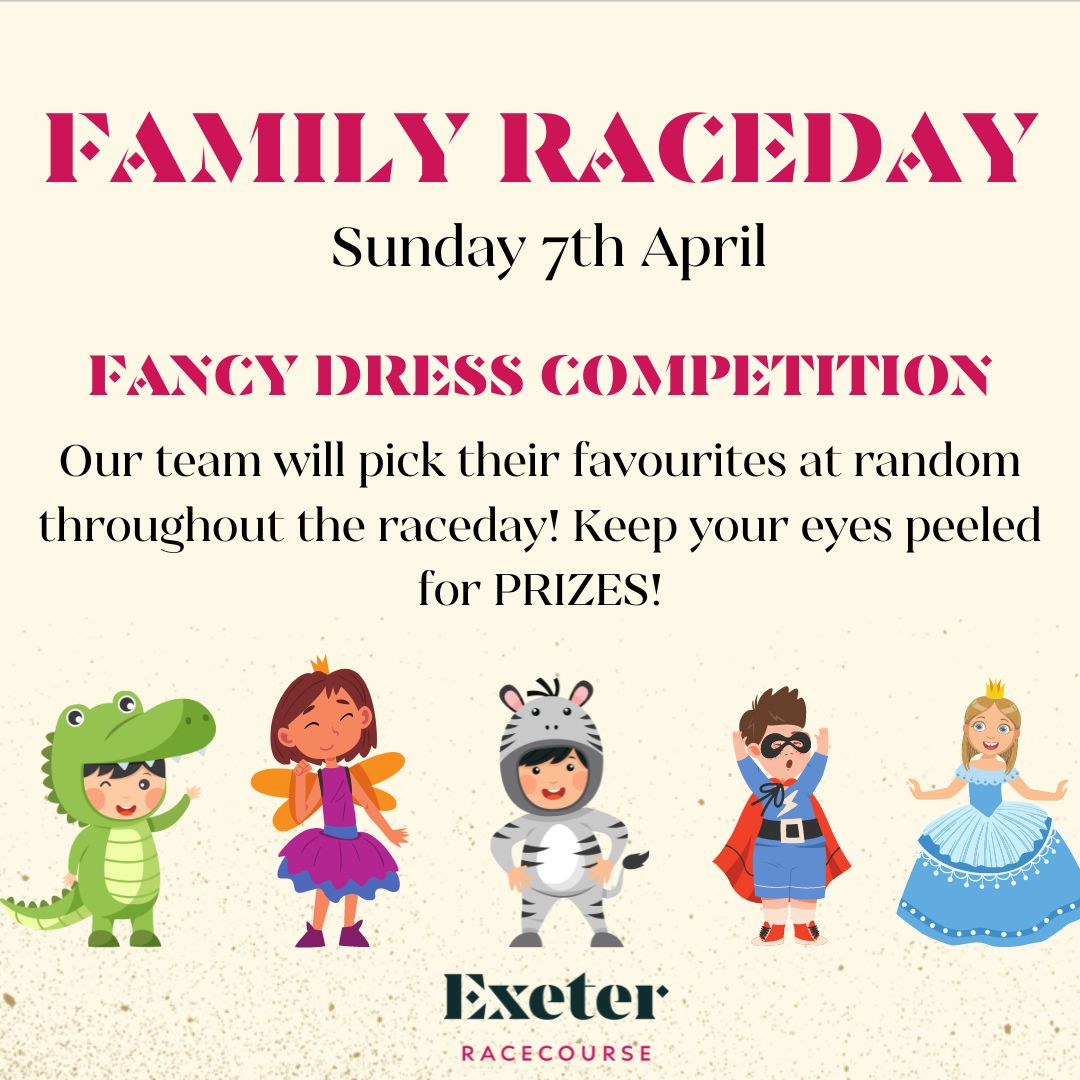 Family Raceday Sunday 7th April ⭐ Children's Fancy Dress Competition! Come dressed as anything you like, from a princess to Harry Potter! The team will select their favourites throughout the day and will give out prizes! Keep your eyes peeled! 🙌