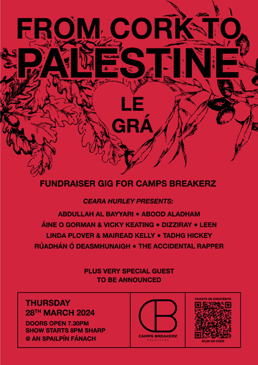 I'm delighted to be counted as one of the line up for this gig on Thursday, 18th of March, Upstairs at An Spailpín Fánach. From Cork to Palestine le Grá- fundraiser gig. All proceeds go towards Camps Breakerz. Doors 7:30pm | Show 8pm Tickets: eventbrite.com/e/from-cork-to…