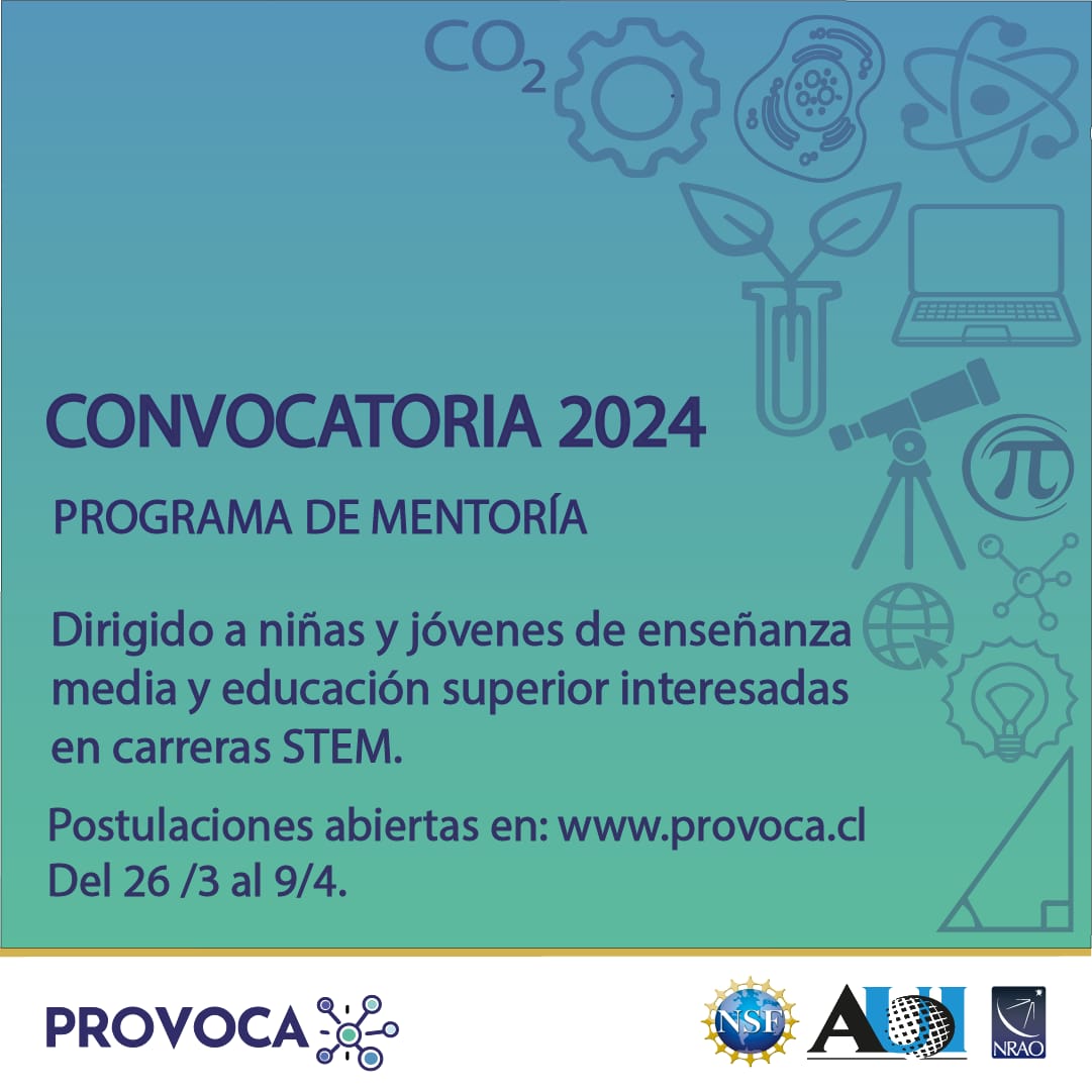 Abrimos la convocatoria para el programa de mentorías a estudiantes y el programa de formación de mentoras PROVOCA. 
PROVOCA es un programa gratuito que busca ayudarte a dar el siguiente paso y a mantenerte en el camino STEM con apoyo de nuestra comunidad.
provoca.cl