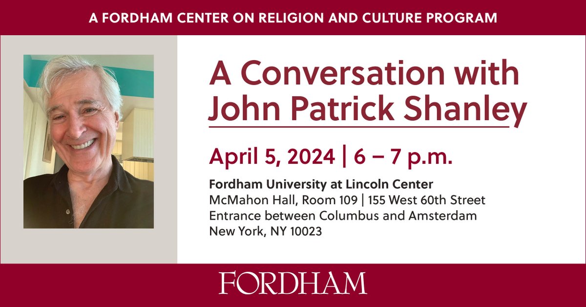 We're thrilled and honored to be hosting John Patrick Shanley--the playwright behind 'Doubt'--next Friday, April 5, 2024, 6:00 p.m. Full info and RSVP: forever.fordham.edu/s/1362/18/inte…