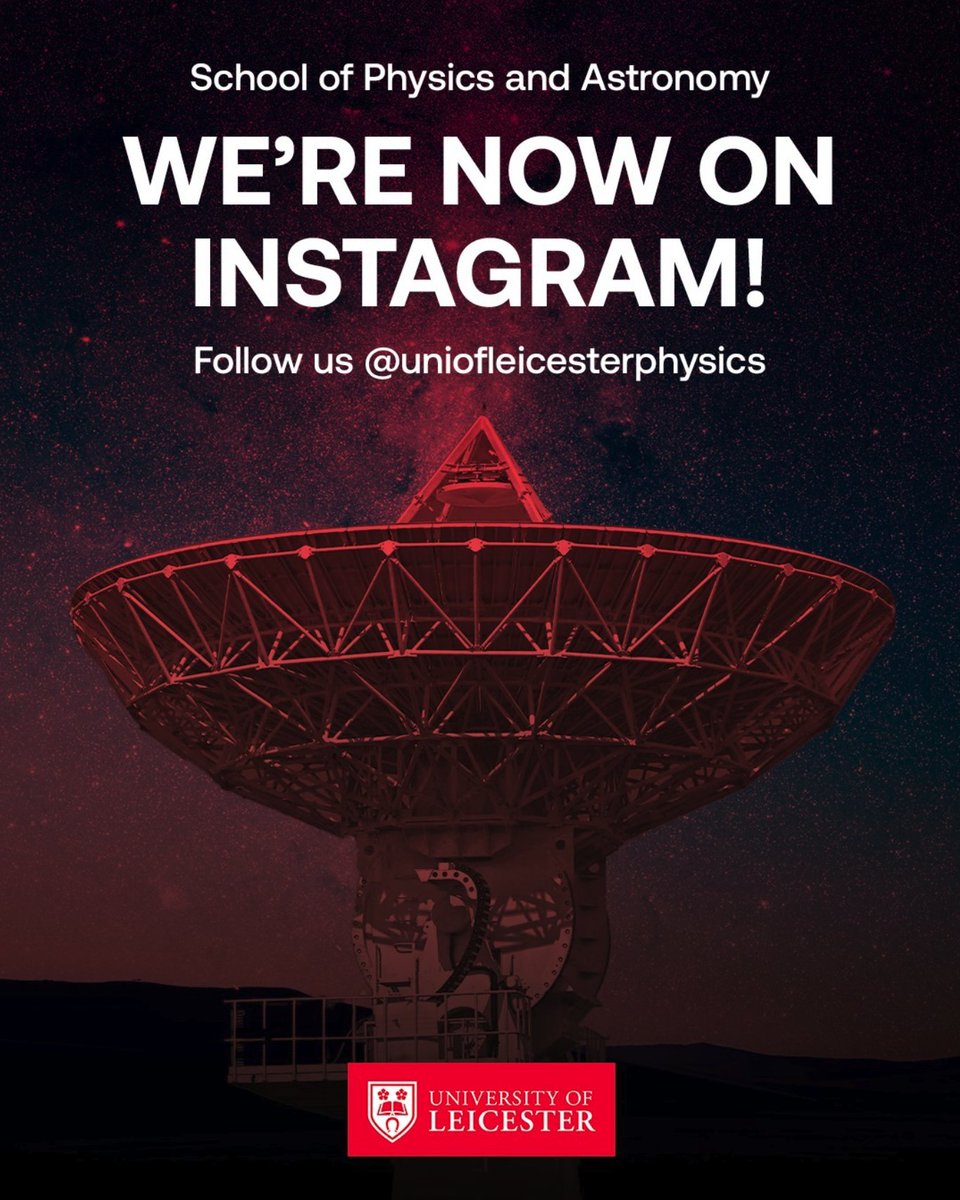 We have joined instagram! Follow uniofleicesterphysics (instagram.com/uniofleicester…) to see what our students are up to and the science that we do!