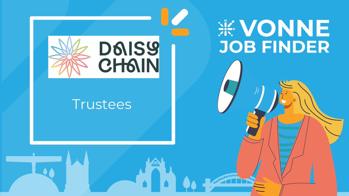 Trustees, @daisychain_ne 

vonne.org.uk/vonne-jobs-det…

#CharityJobs #CharityTrustees #NorthEastJobs #Teeside #TrusteeRole