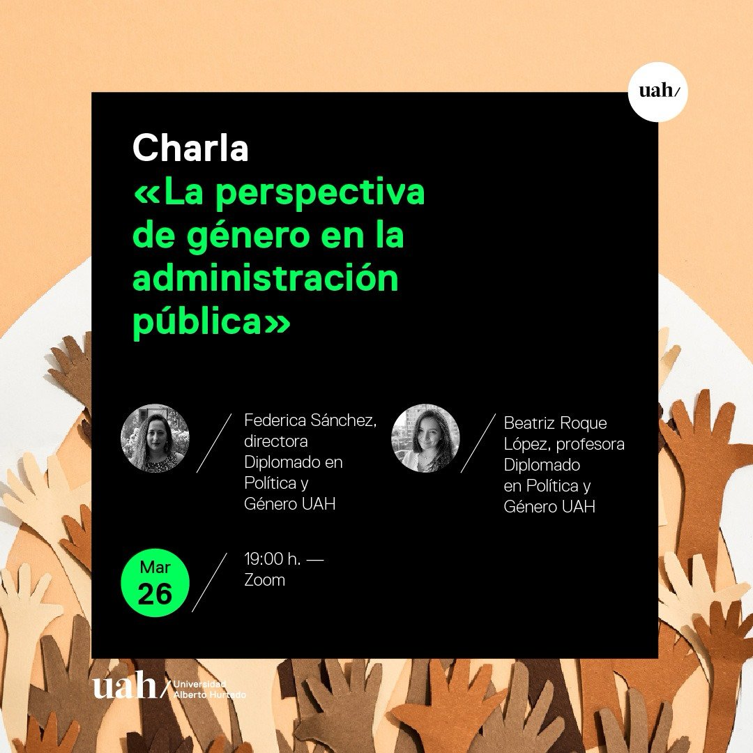 Esta nochecita desde la <a href="/uahurtado/">Universidad Alberto Hurtado</a> y <a href="/politygob_uah/">Departamento de Política y Gobierno UAH</a>, nos juntamos con la genia de <a href="/bearoquee/">Bea Roque 💚 (she/ella)</a> a hablar sobre la perspectiva de género en la administración pública. 

Lxs esperamos en: us02web.zoom.us/j/88567723984