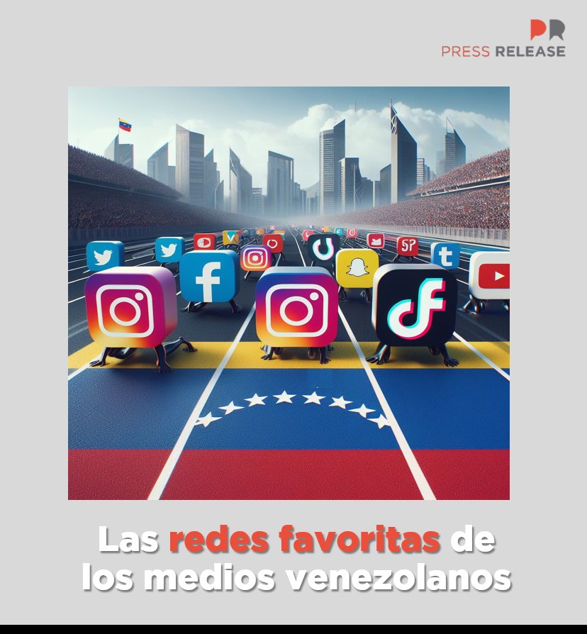 Estas son las redes sociales favoritas de los medios de comunicación de #Venezuela pressrelease-cc.com/las-redes-soci…