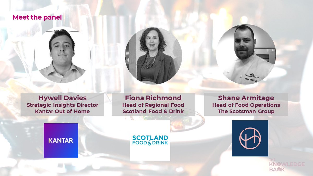 🍴 Are you a #Scottish Food & Drink business? Then our webinar unpicking the Scotland market with new @Kantar data this Thursday 2:30pm will help you prepare your meetings. We're delighted to announce our panel 👇. Sign up: zoom.us/webinar/regist…