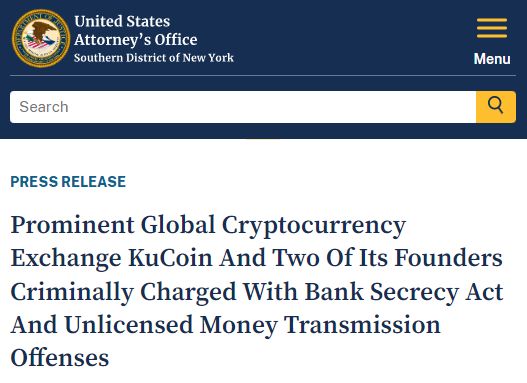 The US Department of Justice has charged KuCoin and it's two founders for a 'Multi-Billion Dollar Criminal Conspiracy' for violating the Bank Secrecy Act and Unlicensed Money Transmission Offenses.