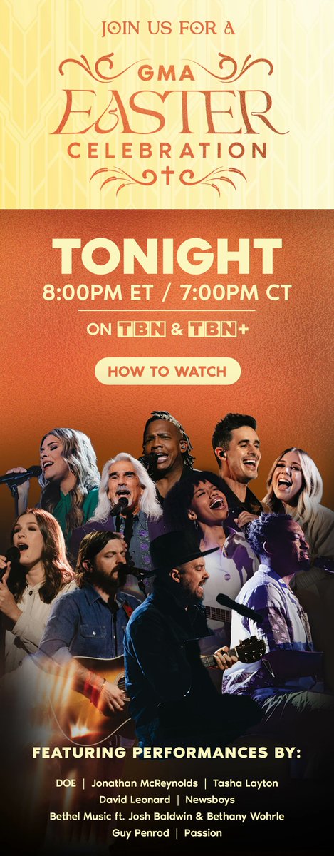 Watch the Gospel Music Association's Easter Celebration Tonight at 8/7c On TBN!