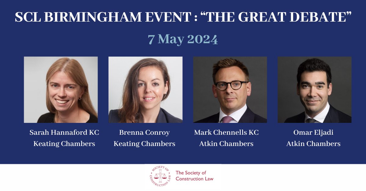 On 7 May 2024, Sarah Hannaford KC and Brenna Conroy will be arguing the merits for their proposed amendment against that proposed by Mark Chennells KC and Omar Eljadi (Atkin Chambers). The event is in person at Shoosmiths’ offices in Birmingham: scl.org.uk/civicrm/event/…