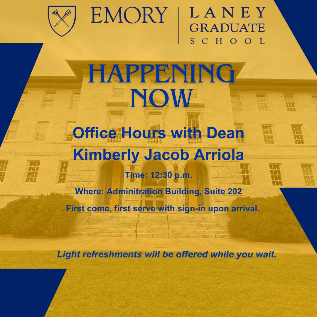 Happening Now! LGS Dean Kimberly Jacob Arriola is offering an opportunity for all LGS students to connect directly one-on-one during her office hours. First come, first serve with sign-in upon arrival. Where: Administration Building, Suite 202 #laneygraduateschool #emory #lgs