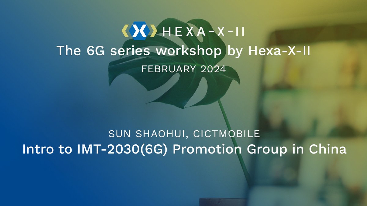 Sun Shaohui discusses China's roadmap to 6G with the IMT-2030 Promotion Group at our Hexa-X-II Workshop 🌐. From early research to global standards.

👉 Watch the session youtu.be/I9o_Io6AcGU

#HexaXii #6G #SNSJU #IMT2030 #TechInnovation #FutureTech