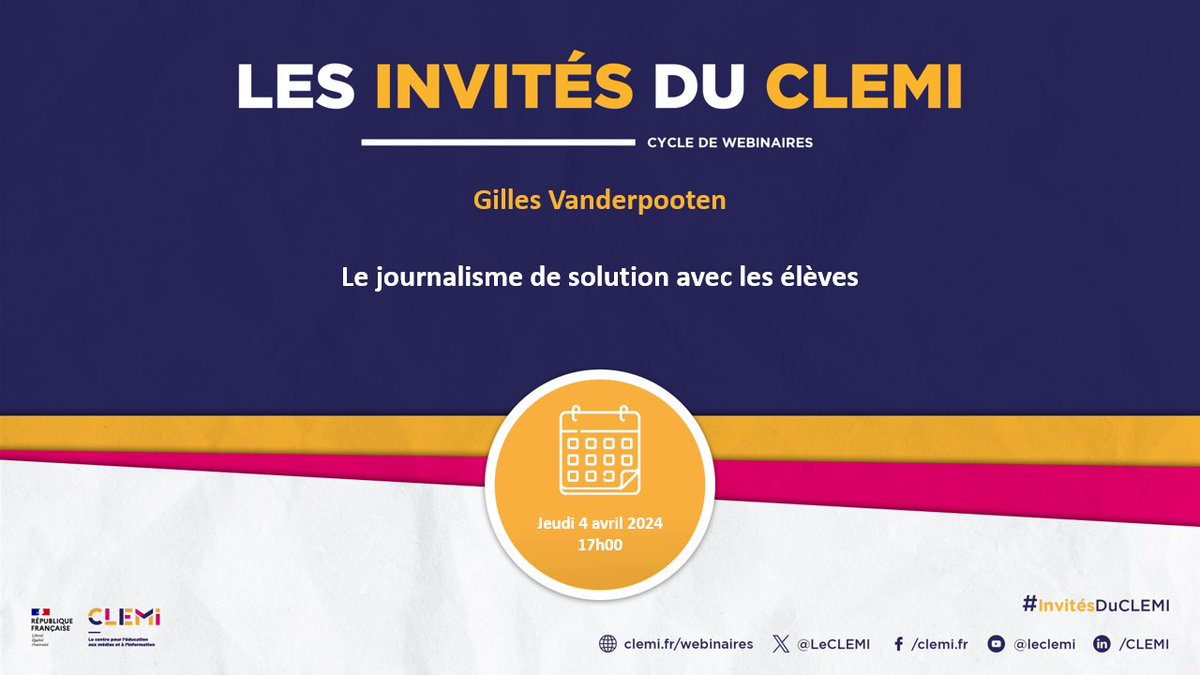 Pendant la #SPME2024, le CLEMI accompagne les enseignants dans leurs projets #EducMédiasInfo : Rdv le 4 avril à 17h pour un webinaire #LesInvitésduCLEMI sur le journalisme de solution avec Gilles Vanderpooten (@hopnews1) de l’association @reporterdespoir ▶️clemi.fr/les-invites-du…