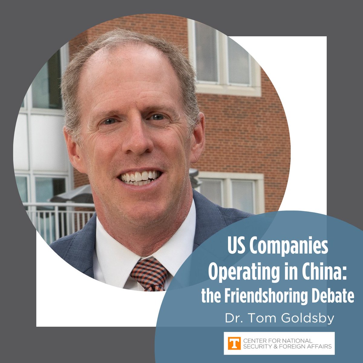 Join us <a href="/NSFAutk/">Center for National Security & Foreign Affairs</a> for a talk on APR 10, 1-2 pm ET on US Companies Operating in China: the Friendshoring Debate by Dr. Tom Goldsby from UTK Haslam College of Business at the Baker School Toyota Auditorium or live webcast at tiny.utk.edu/Goldsby_lecture