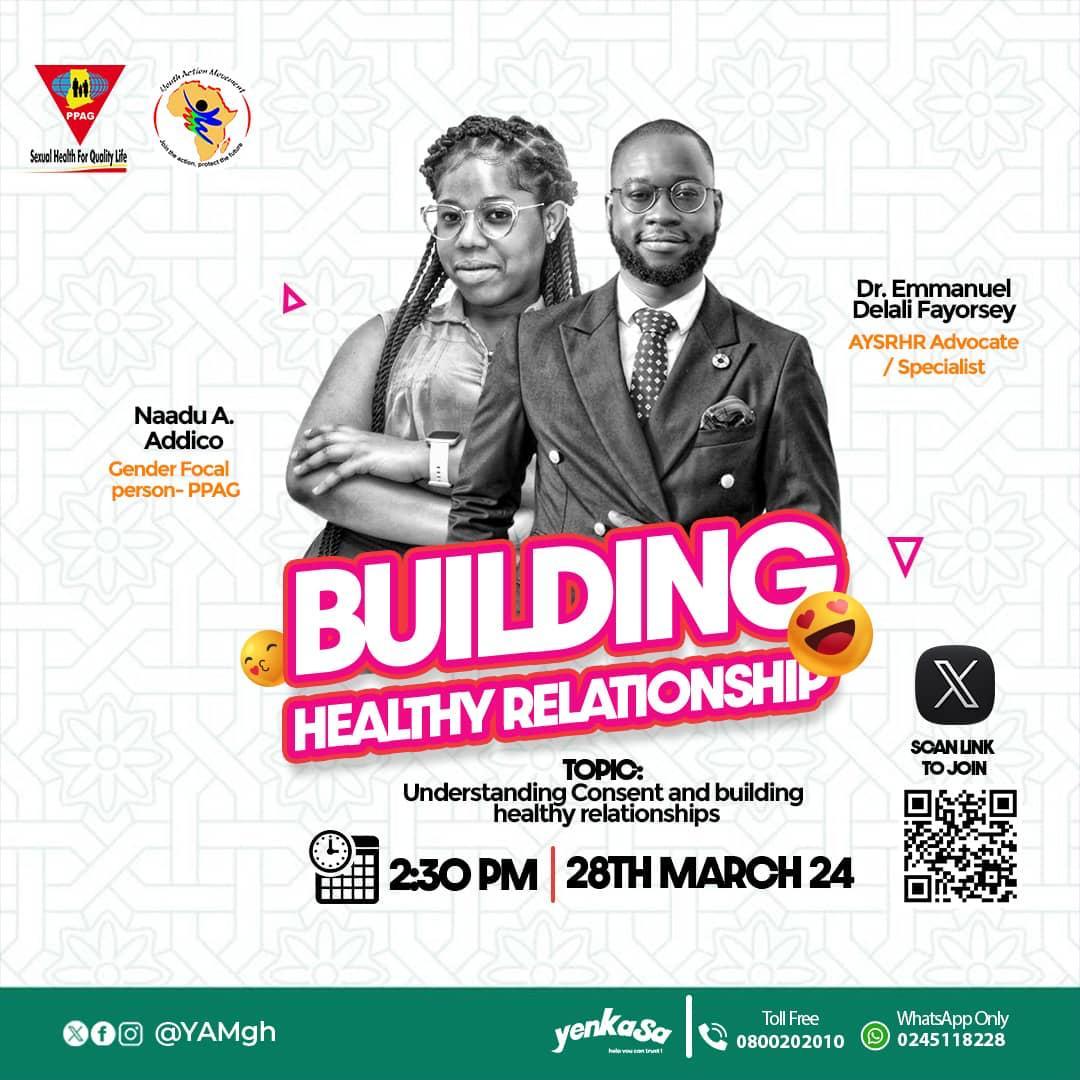 Building healthy relationships foster sustainable relationships. Make time to join the discussions to disect these issues looking at the broader umbrella of consent. @chiefdelali @addico_naadu Llink-x.com/i/spaces/1RDxl…. @YAMghana - Join the Action, Protect the Future ‼️