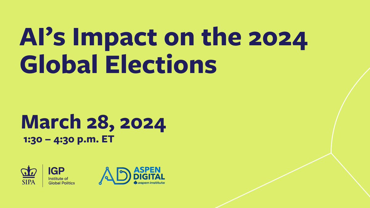 2024 is a huge election year, not just in the US but around the world. @ColumbiaIGP and @AspenDigital are bringing together experts, tech executives, academics, & public servants to examine how AI will impact these elections. Join Secretary @HillaryClinton, @ColumbiaSIPA Dean…