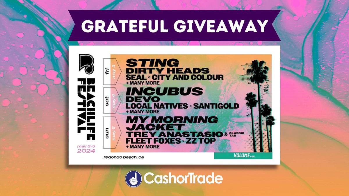 Embrace the beauty of @BeachLifeFest in Redondo Beach, CA on 5/3 -5/5.🌴 Enter to Win VIP 3-Day Passes & enjoy the perks of VIP while watching your favorite bands from the front row! #GratefulGiveaway presented by COT & @GetOnVolume 🎫 Enter Now: cashortra.de/beach-life-giv…