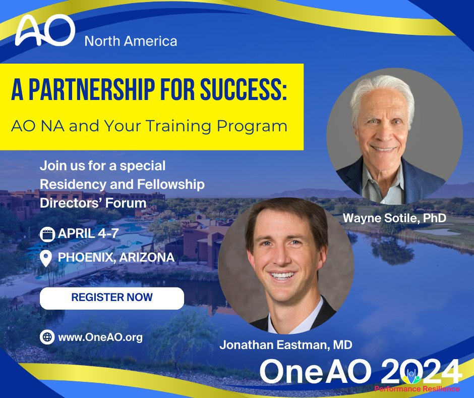 Calling all Residency & Fellowship Directors! 📣 Don't miss out on the exclusive Residency & Fellowship Directors’ Forum at #OneAO2024. Join Wayne Sotile, PhD, and Dr. Jonathan Eastman to discover how AO NA can enhance your program. Secure your spot now! OneAO.org