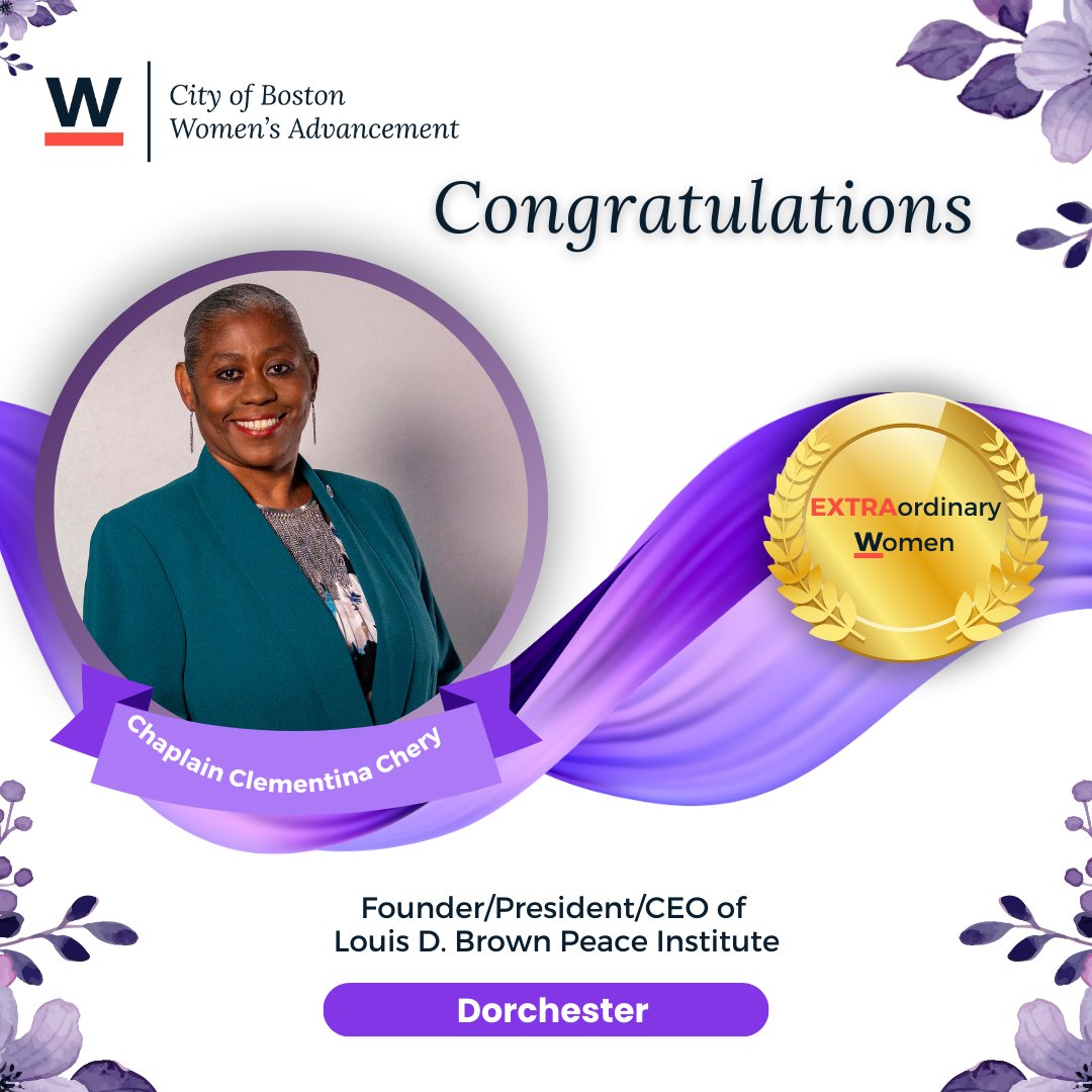 Every Women's History Month, the Mayor's Office honors the positive impact and leadership of women who make Boston a world-class city. Our very own Chaplain Clementina Chery was chosen as a 2024 EXTRAordinary Woman for her commitment to the community, neighborhood, and workplace!