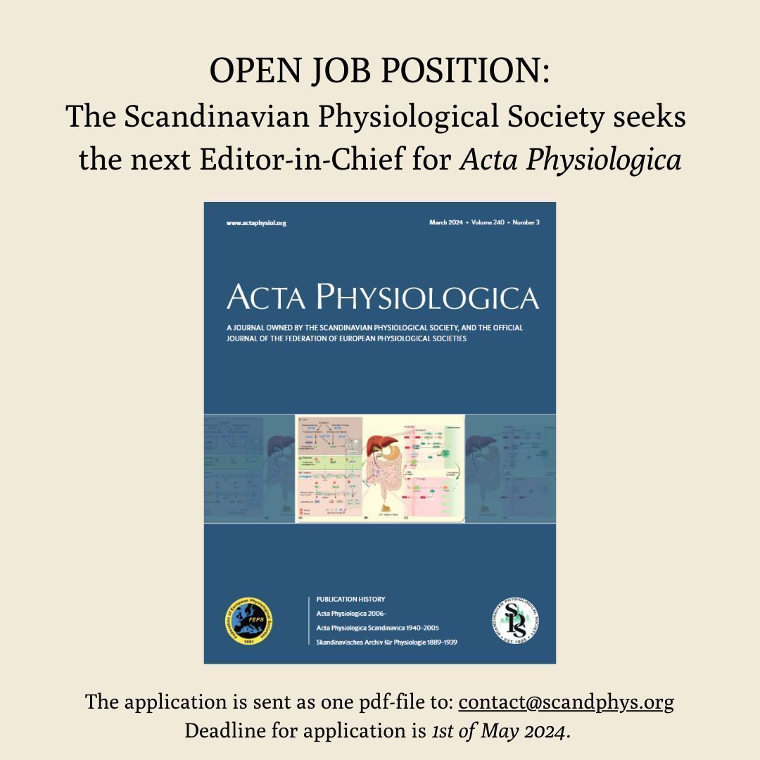 Could you be the next Editor-in-Chief of Acta Physiologica? @scandPhys is on the search for a visionary leader to take on this opportunity and help shape the future of the journal. 📅 Apply by 1 May 📃 Read the job description: buff.ly/3Tiv6nc