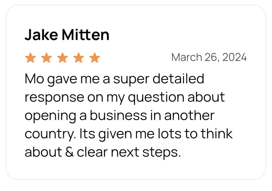 🌟 Shoutout to Jake Mitten for the awesome feedback! 🎉 Mo's detailed advice on opening a business abroad got him thinking and planning next steps. 🌍💼 #FeedbackIsKey #GlobalExperience