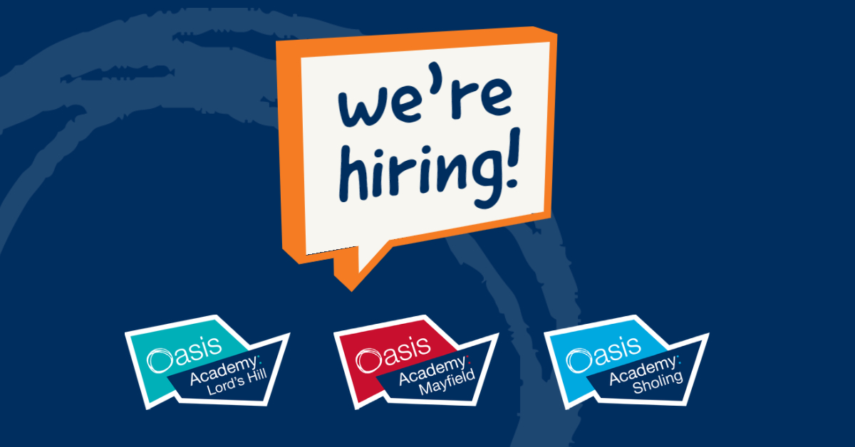 We are recruiting! Come and #jointheteam on the South Coast. Grow your career at one of our wonderful academies @OasisLordshill @OasisSholing @OasisMayfield as we strive for exceptional education at the heart of the community. Visit the OCL jobs portal - oclcareers.org!