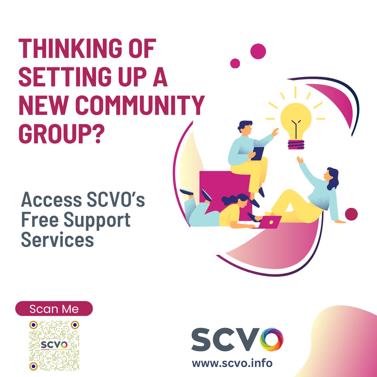 Did you know SCVO’s experienced Capacity Development Team can help you to set up a new organisation and find the right legal structure for you? Find out more by visiting: scvo.info