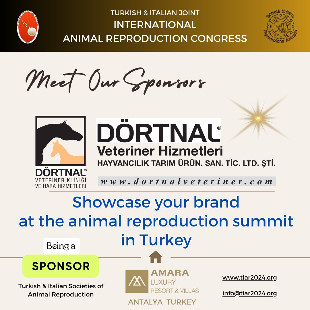 Tiar (@tiar2024) on Twitter photo Meet our sponsor: Dörtnal Veteriner Hizmetleri!
<a href="/DortnalVet/">Dörtnal Veteriner</a>
🌐 tiar2024.org #tiar2024 #repbil #sira #TurkishItalianVetCongress #FrontiersInAnimalSci #VetBiotechAndrology #AnimalReproBiotech2024 #AnimalReproCongress #VetMedConference #ReproductiveBiology2024 Meet our sponsor: Dörtnal Veteriner Hizmetleri!
<a href="/DortnalVet/">Dörtnal Veteriner</a>
🌐 tiar2024.org #tiar2024 #repbil #sira #TurkishItalianVetCongress #FrontiersInAnimalSci #VetBiotechAndrology #AnimalReproBiotech2024 #AnimalReproCongress #VetMedConference #ReproductiveBiology2024