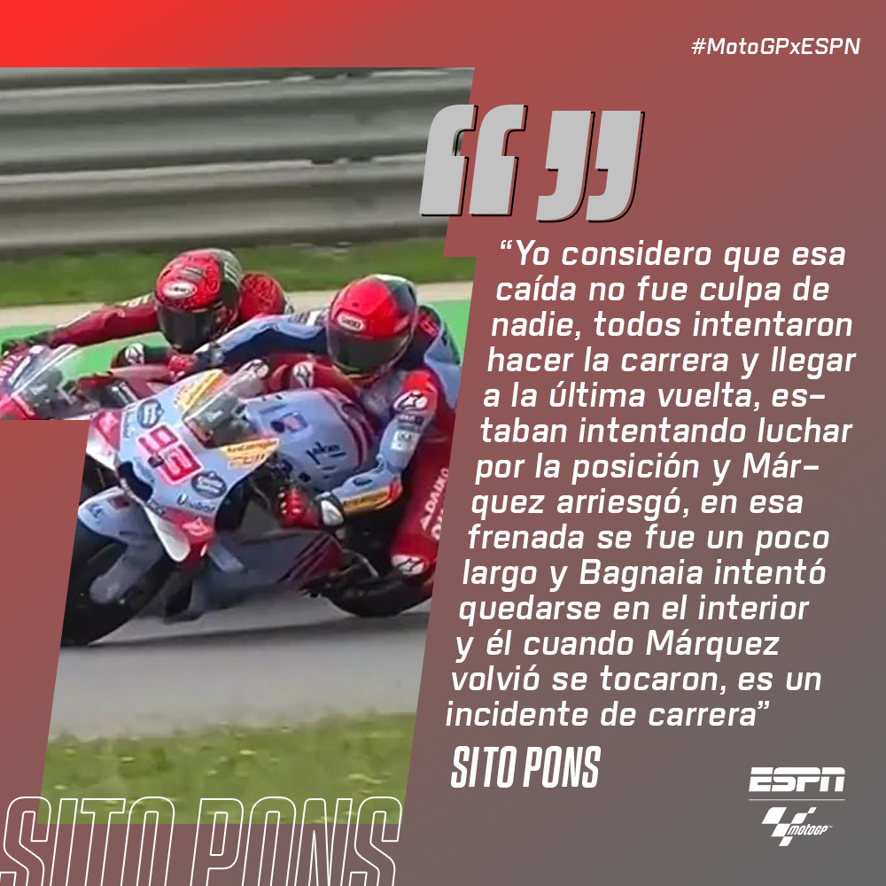 MotoGP_ESPN's tweet image. Sito #Pons también opinó sobre lo sucedido entre Marc #Márquez y Pecco #Bagnaia en el #PortugueseGP. 🧐