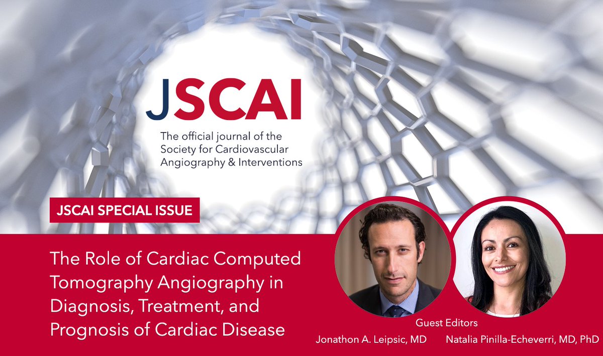 🚨📢Publication Alert! 📚 Explore the #JSCAI Special Issue on The Role of Cardiac Computed Tomography Angiography in Diagnosis, Treatment, & Prognosis of Cardiac Disease.💡 #CardiacCTA ➡️bit.ly/3TSf8Sc 🔎Guest Editors: @JonathonLeipsic @DrNataliaP