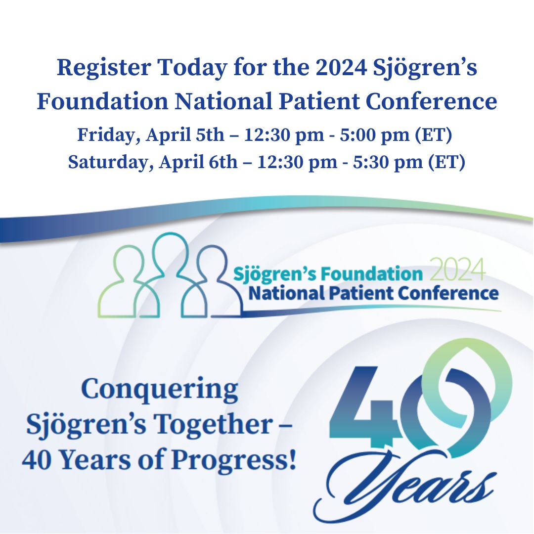The Sjögren’s Foundation invites you to join us for our 2024 National Patient Conference! 

Don't miss your chance - click the link below to register today:
buff.ly/3UvMQxw 

#Sjögrens #Sjogrens #SjögrensSyndrome #SjogrensSyndrome