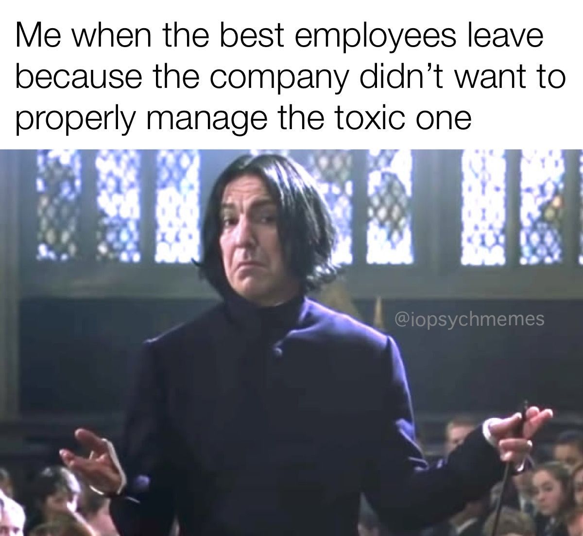 The injustice of coddling a toxic employee makes a lot of people want to quit, and your best talent will find it easiest to get a job elsewhere #retention #hrmemes #OHPsych #IOPsych #iopsychmemes #psychology #psychologymemes #psychmemes #APpsych