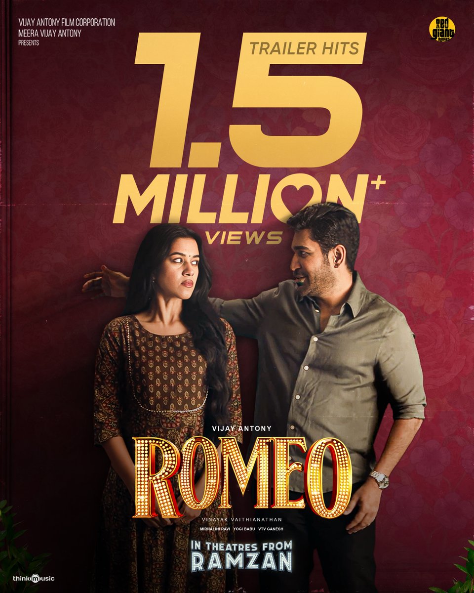 A milestone of love💖 #RomeoTrailer🌹has charmed 1.5 million+ views with its delightful Rom-Com essence✨ ICIYM, youtu.be/Rt6jFbWx8Mw #Romeo @RedGiantMovies_ @aandpgroups @vijayantony @mirnaliniravi @actorvinayak_v #BarathDhanasekar @kav_pandian @prorekha @thinkmusicindia