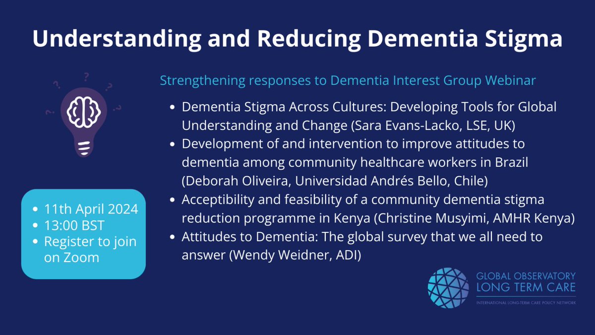 How to improve global understanding of dementia stigma and what tools do we have to reduce it? Join this upcoming webinar on 11 April to hear from @saraevanslacko, @DrDebs_Oliveira @DrMusyimi & @WeidnerWendy Register to join 👉 lse.zoom.us/meeting/regist… @AlzDisInt @CPEC