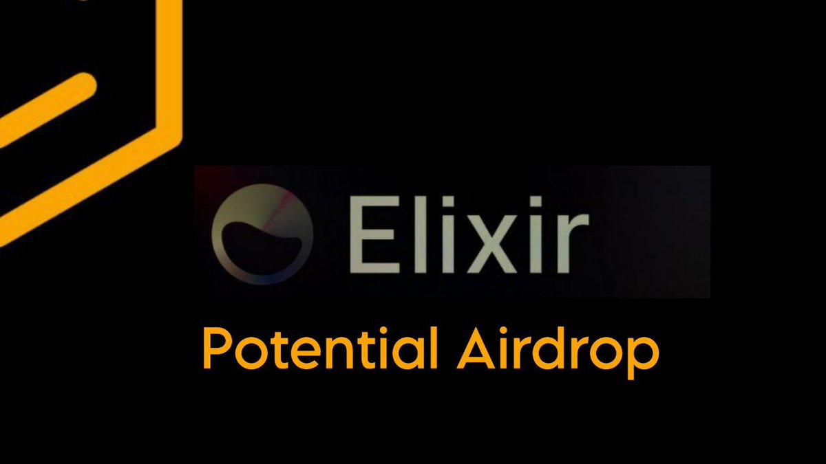 Confirmed Airdrop by Elixir Protocol!! 🌕 The @elixir Network is a new  primitive built from the ground up to power liquidity across order book  exchanges. Elixir enables users to deploy liquidity to