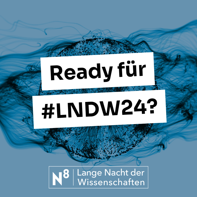 Ready for #LNDW24? 🤩 Am 22. Juni erwarten euch wieder zahlreiche spektakuläre Experimente, Wissenschaftsshows, Laborführungen und spannende Vorträge aus #Forschung, #Wissenschaft, #Kunst und #Kultur. 📺 🔬 🔍 Alle Infos gibt es auf unserem Kanal. ℹ️