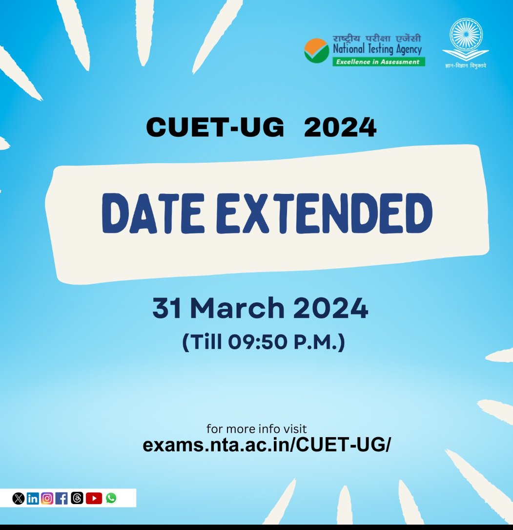Attention- CUET UG 2024, Date Extended to 31st March 2024 (till 09:50 PM). #CUET #CUETUG #CUET2024
